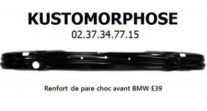 Renfort de pare chocs avant acier BMW SERIE 5 E39